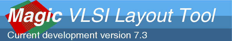 Magic VLSI Layout Tool Version 7.3