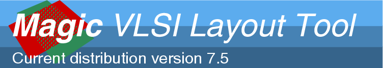 Magic VLSI Layout Tool Version 7.5