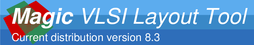 Magic VLSI Layout Tool Version 8